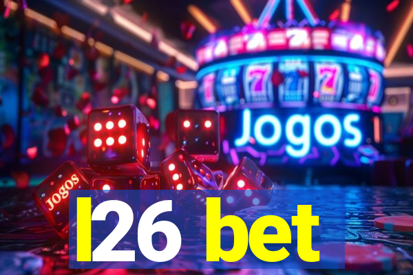 l26 bet